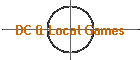 DC & Local Games